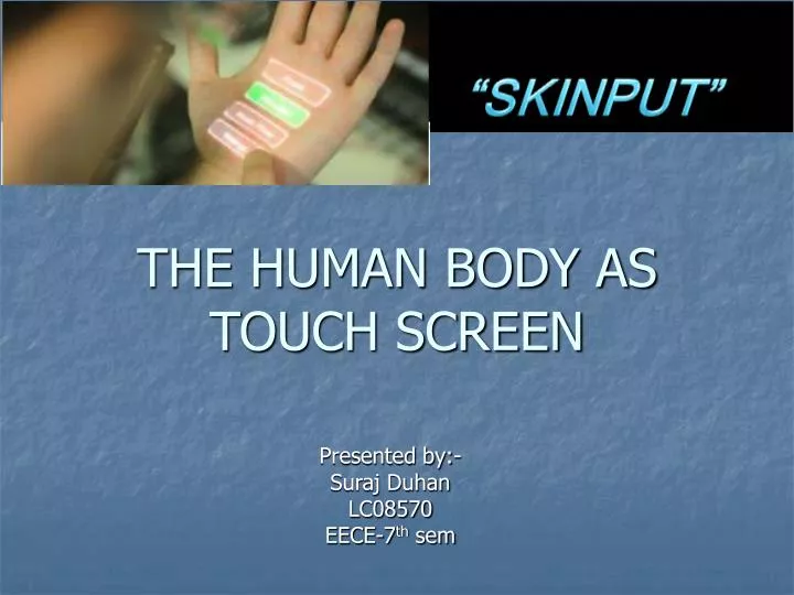 the human body as touch screen