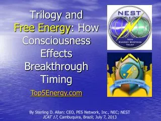 Trilogy and Free Energy : How Consciousness Effects Breakthrough Timing