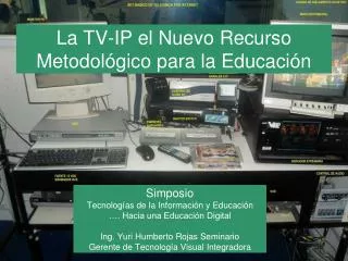 la tv ip el nuevo recurso metodol gico para la educaci n