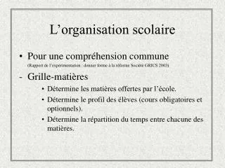 l organisation scolaire