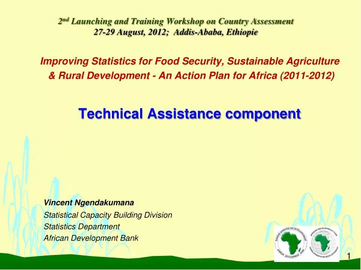 2 nd launching and training workshop on country assessment 27 29 august 2012 addis ababa ethiopie