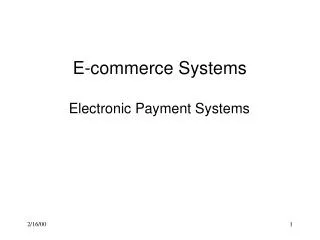 E-commerce Systems Electronic Payment Systems