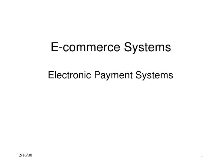 e commerce systems electronic payment systems