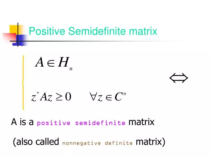 positive semidefinite matrix