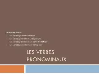 les verbes pronominaux