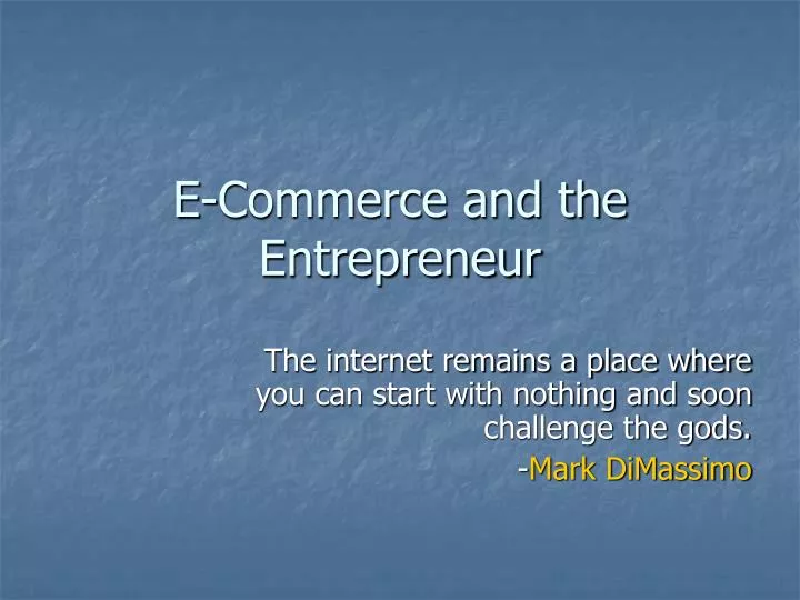 e commerce and the entrepreneur