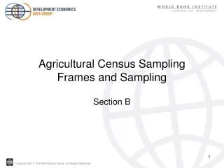 Agricultural Census Sampling Frames and Sampling