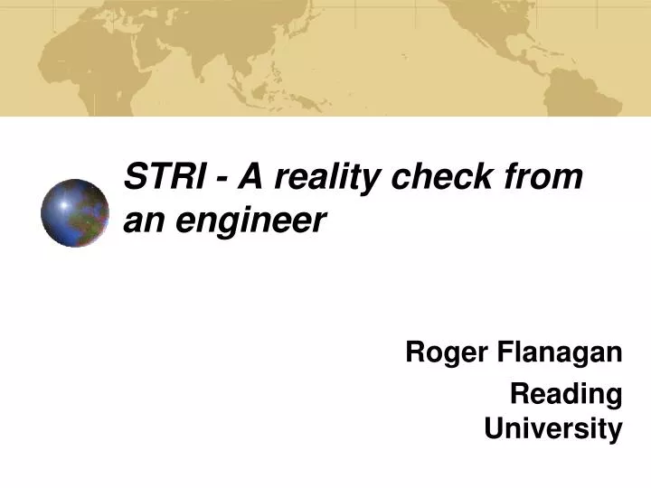 stri a reality check from an engineer