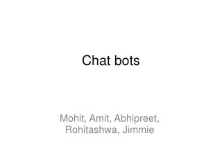 Chat bots
