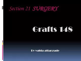 Section 21 SURGERY
