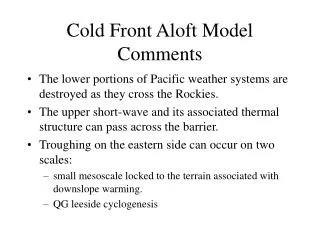 Cold Front Aloft Model Comments