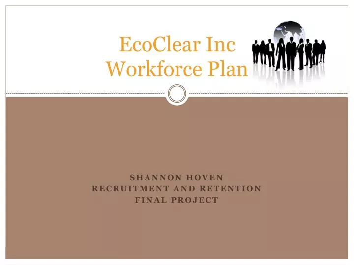 ecoclear inc workforce plan