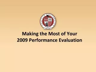 making the most of your 2009 performance evaluation