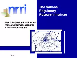 The National Regulatory Research Institute