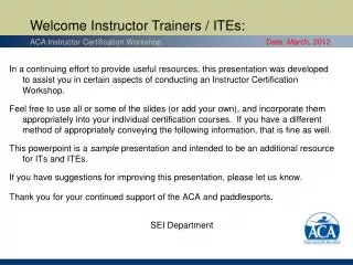 Welcome Instructor Trainers / ITEs: