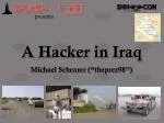 A Hacker in Iraq - slide 1