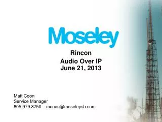 Rincon Audio Over IP June 21, 2013