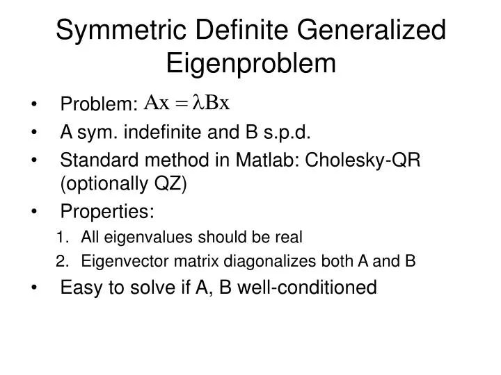 symmetric definite generalized eigenproblem