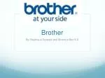 Brother - slide 1