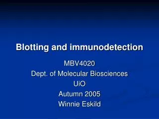 Blotting and immunodetection