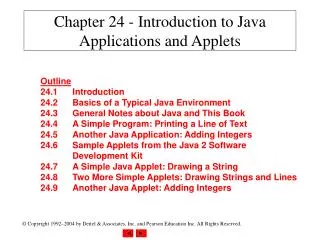 Chapter 24 - Introduction to Java Applications and Applets