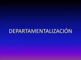departamentalizaci n
