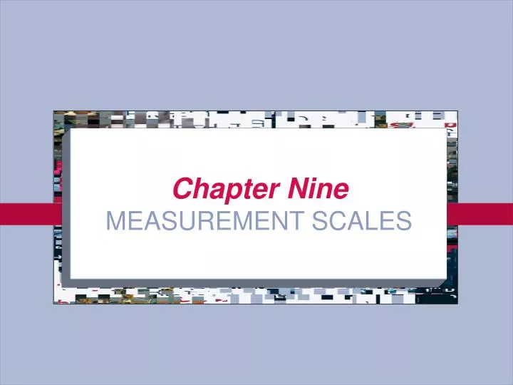 chapter nine measurement scales