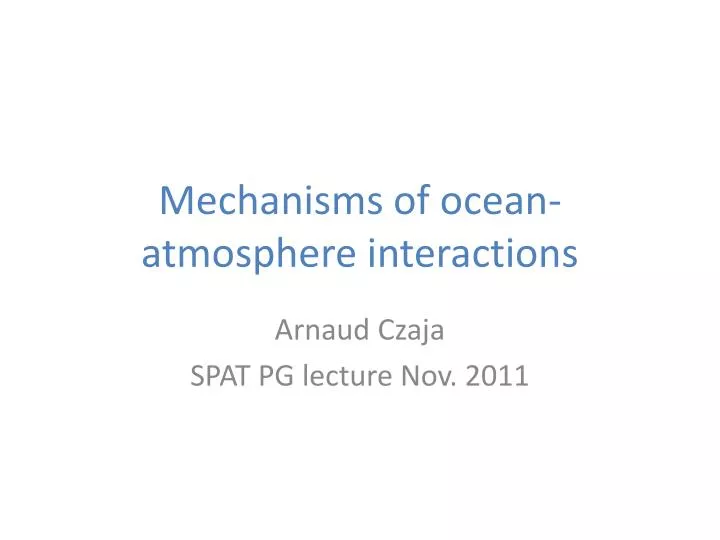 mechanisms of ocean atmosphere interactions