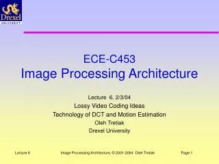ECE-C453 Image Processing Architecture