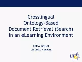 Crosslingual Ontology-Based Document Retrieval (Search) in an eLearning Environment