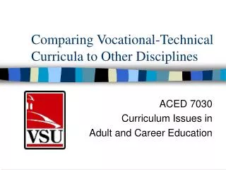Comparing Vocational-Technical Curricula to Other Disciplines