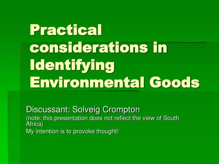 practical considerations in identifying environmental goods