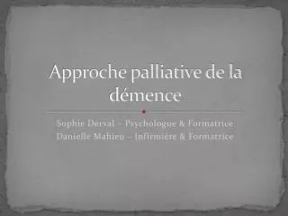 approche palliative de la d mence