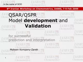 qsar qspr model development and validation for successful prediction and interpretation