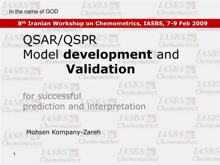 qsar qspr model development and validation for successful prediction and interpretation