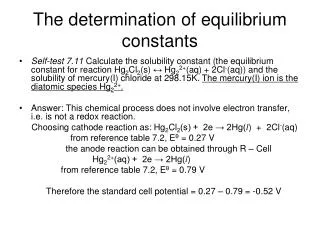 The determination of equilibrium constants