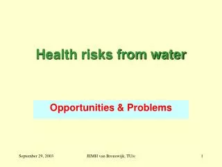 Health risks from water