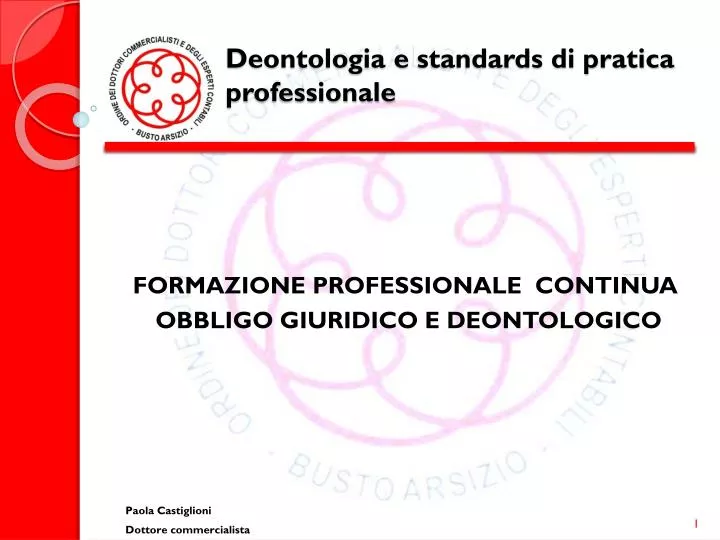 deontologia e standards di pratica professionale