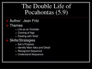 The Double Life of Pocahontas (5.9)