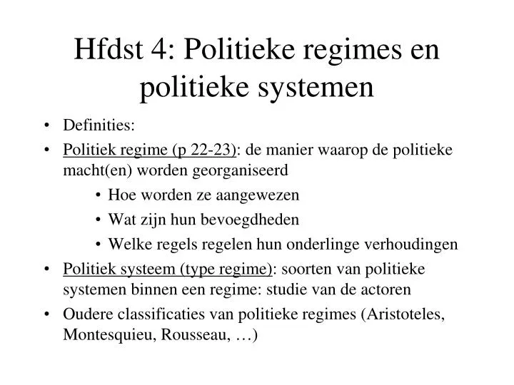 hfdst 4 politieke regimes en politieke systemen