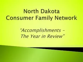 North Dakota Consumer Family Network