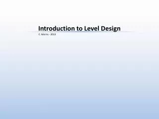 Introduction to Level Design