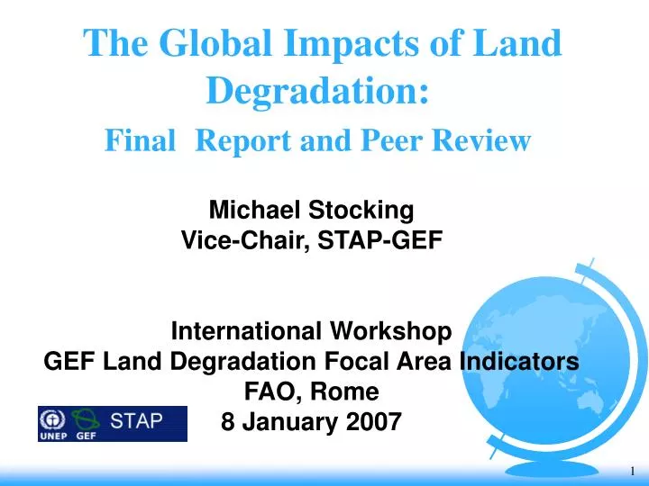 the global impacts of land degradation final report and peer review