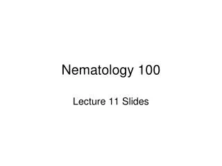 Nematology 100