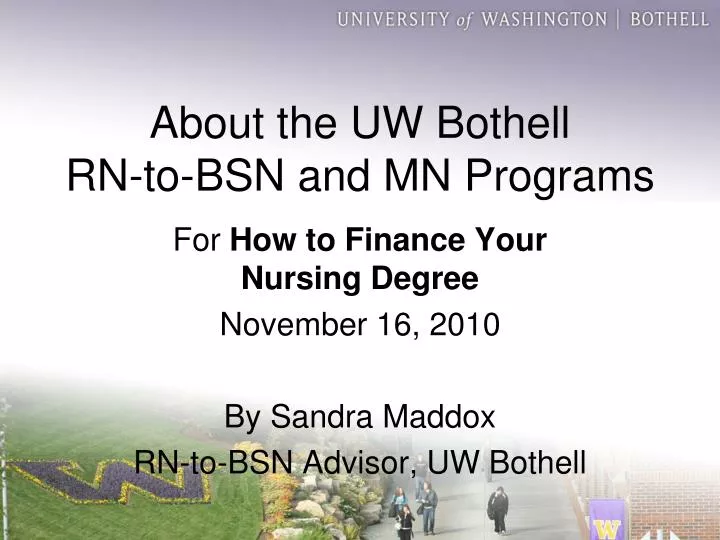 about the uw bothell rn to bsn and mn programs
