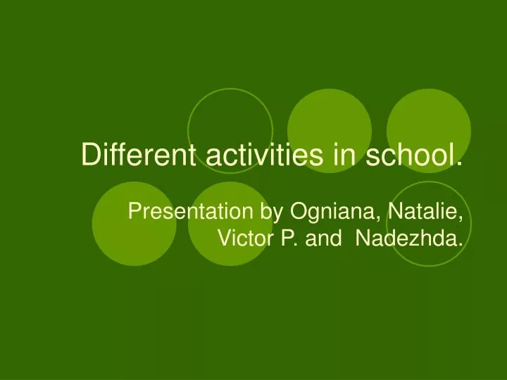 different activities in school