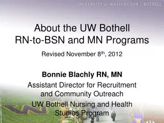 About the UW Bothell RN-to-BSN and MN Programs