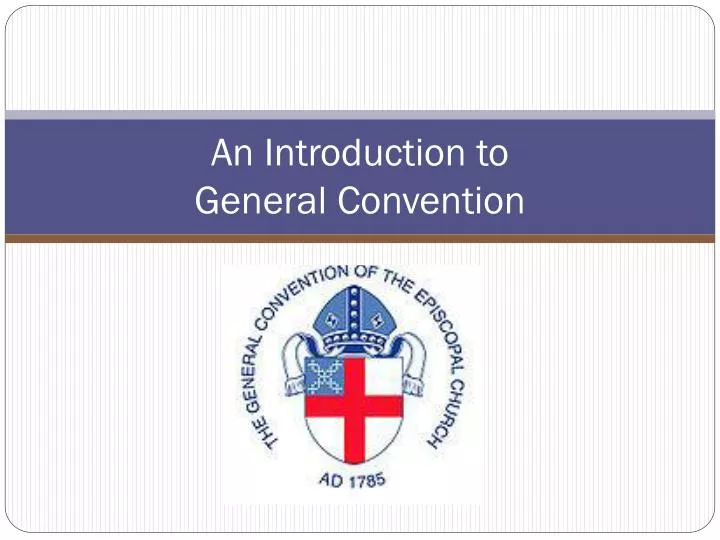 an introduction to general convention