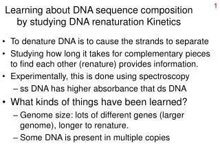 Learning about DNA sequence composition by studying DNA renaturation Kinetics