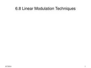 6.8 Linear Modulation Techniques